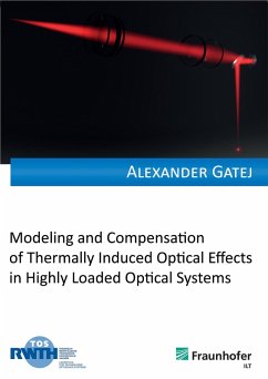 Cover Modeling and Compensation of Thermally Induced Optical Effects in Highly Loaded Optical Systems (eBook, ePUB)