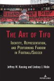 The Art of Tifo (eBook, PDF) The Art of Tifo (eBook, PDF)