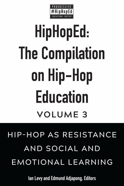 HipHopEd: The Compilation on Hip-Hop Education (eBook, PDF) HipHopEd: The Compilation on Hip-Hop Education (eBook, PDF)