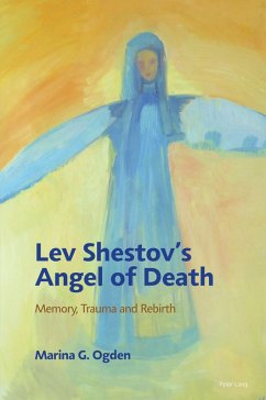 Lev Shestov's Angel of Death (eBook, ePUB) - Ogden, Marina G.