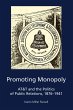 Promoting Monopoly (eBook, PDF) - Bild 1