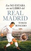 Eso No Estaba En Mi Libro del Real Madrid