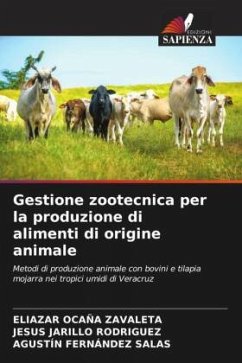 Gestione zootecnica per la produzione di alimenti di origine animale - Ocaña Zavaleta, Eliazar;Jarillo Rodríguez, Jesús;FERNÁNDEZ SALAS, AGUSTÍN