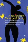 A Hazardous Melody of Being (eBook, ePUB)