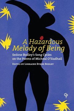 A Hazardous Melody of Being (eBook, ePUB) - Byrne Bodley, Lorraine