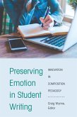 Preserving Emotion in Student Writing (eBook, PDF)
