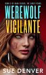 Werewolf Vigilante (Sara Flores, the... - Bild 1