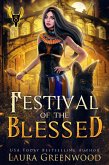 Festival Of The Blessed (The Apprentice Of Anubis, #8) (eBook, ePUB)
