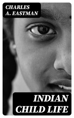 Cover Indian Child Life (eBook, ePUB)