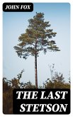 The Last Stetson (eBook, ePUB)