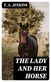 The Lady and Her Horse (eBook, ePUB)