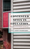 Contested Sites in Education (eBook, PDF)