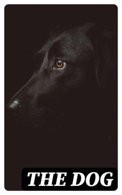 The Dog (eBook, ePUB) - Mayhew, Edward; Dinks; Hutchinson, W. N.