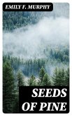 Seeds of Pine (eBook, ePUB)