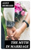 The Myth in Marriage (eBook, ePUB)