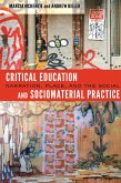 Critical Education and Sociomaterial Practice (eBook, PDF)