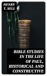 Bible Studies in the Life of Paul,... - Bild 1