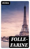 Folle-Farine (eBook, ePUB)