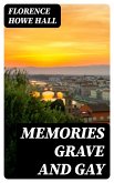 Memories grave and gay (eBook, ePUB)