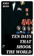 Ten Days That Shook the World (eBook,... - Bild 1