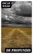 De Profundis (eBook, ePUB) - Bild 1