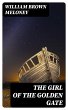 The Girl of the Golden Gate (eBook,... - Bild 1