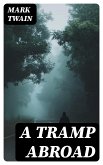 A Tramp Abroad (eBook, ePUB)