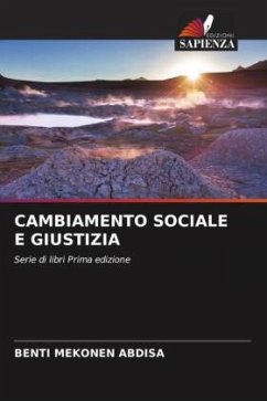 CAMBIAMENTO SOCIALE E GIUSTIZIA - Mekonen Abdisa, Benti