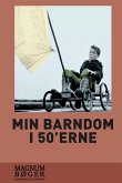 Min barndom i 50'erne