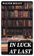 In Luck at Last (eBook, ePUB) - Bild 1