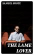 The Lame Lover (eBook, ePUB) - Bild 1
