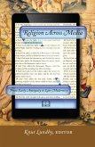 Religion Across Media (eBook, PDF) Religion Across Media (eBook, PDF)