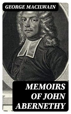 Cover Memoirs of John Abernethy (eBook, ePUB)