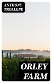 Orley Farm (eBook, ePUB)