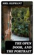The Open Door, and the Portrait (eBook,... - Bild 1