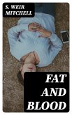 Fat and Blood (eBook, ePUB)