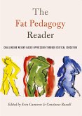 The Fat Pedagogy Reader (eBook, PDF)