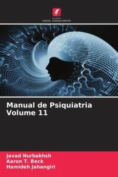 Manual de Psiquiatria Volume 11 - Nurbakhsh, Javad;Beck, Aaron T.;Jahangiri, Hamideh