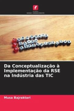 Da Conceptualização à Implementação da RSE na Indústria das TIC - Bajraktari, Musa