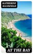 At the Bay (eBook, ePUB) - Bild 1