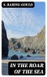 In the Roar of the Sea (eBook, ePUB) - Bild 1