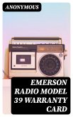 Emerson Radio Model 39 Warranty Card (eBook, ePUB)