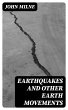 Earthquakes and Other Earth Movements... - Bild 1