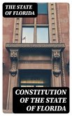 Constitution of the State of Florida (eBook, ePUB)