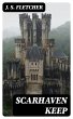 Scarhaven Keep (eBook, ePUB) - Bild 1