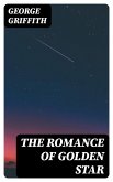 The Romance of Golden Star (eBook, ePUB)