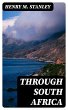 Through South Africa (eBook, ePUB) - Bild 1