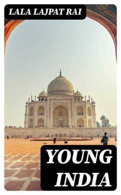 Young India (eBook, ePUB) - Lajpat Rai, Lala