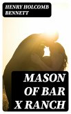 Mason of Bar X Ranch (eBook, ePUB)