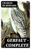 Gerfaut - Complete (eBook, ePUB)
